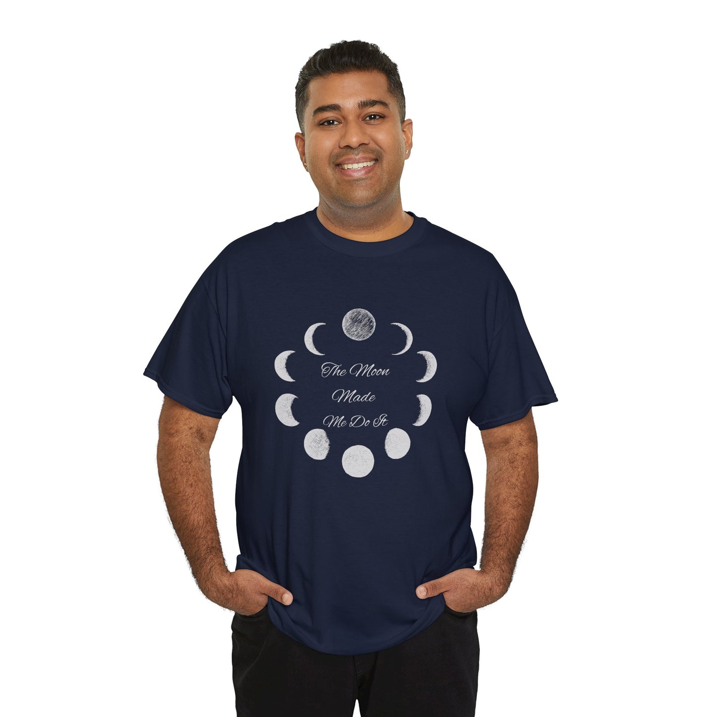 Unisex Heavy Cotton Tee-The Moon Made Me Do It