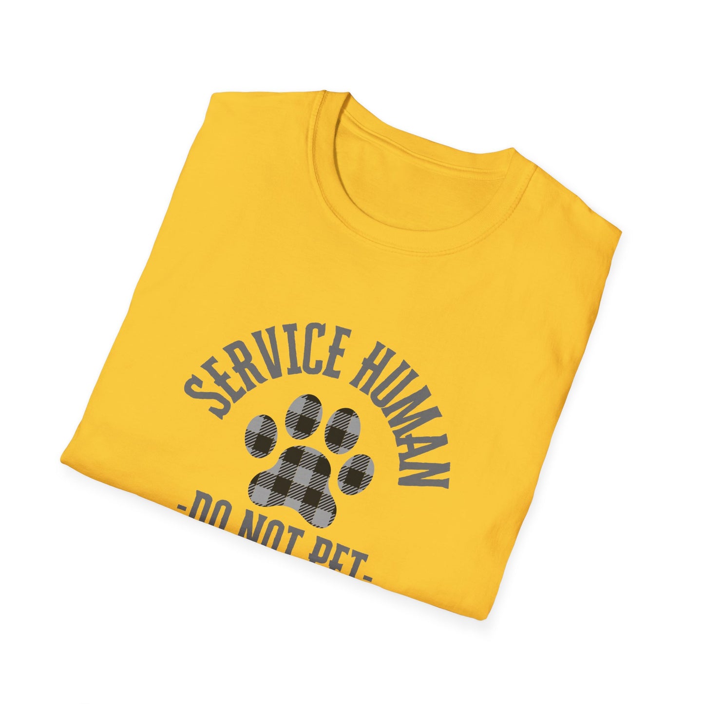 Service Human Unisex Softstyle T-Shirt - Do Not Pet - Comfortable Pet Responsibility Tee