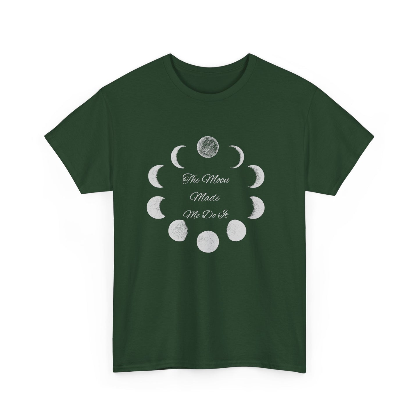 Unisex Heavy Cotton Tee-The Moon Made Me Do It