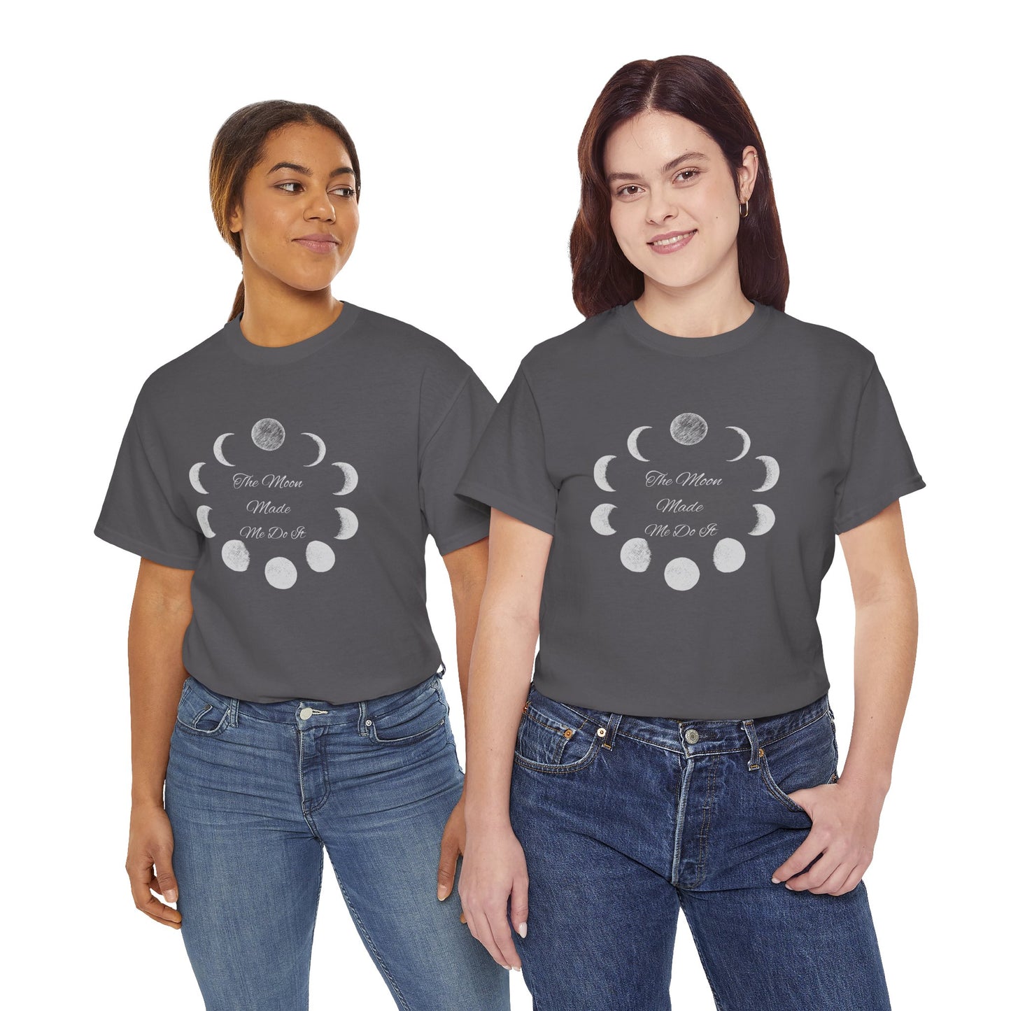 Unisex Heavy Cotton Tee-The Moon Made Me Do It