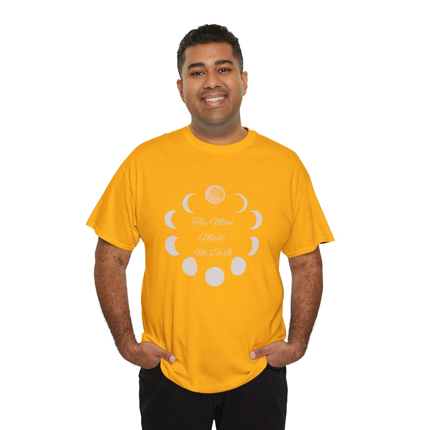 Unisex Heavy Cotton Tee-The Moon Made Me Do It