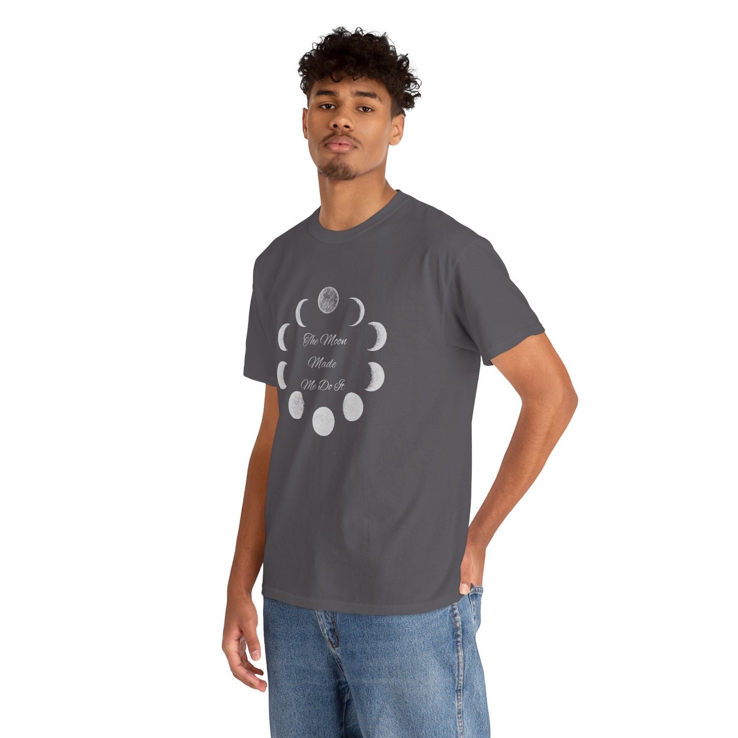 Unisex Heavy Cotton Tee-The Moon Made Me Do It