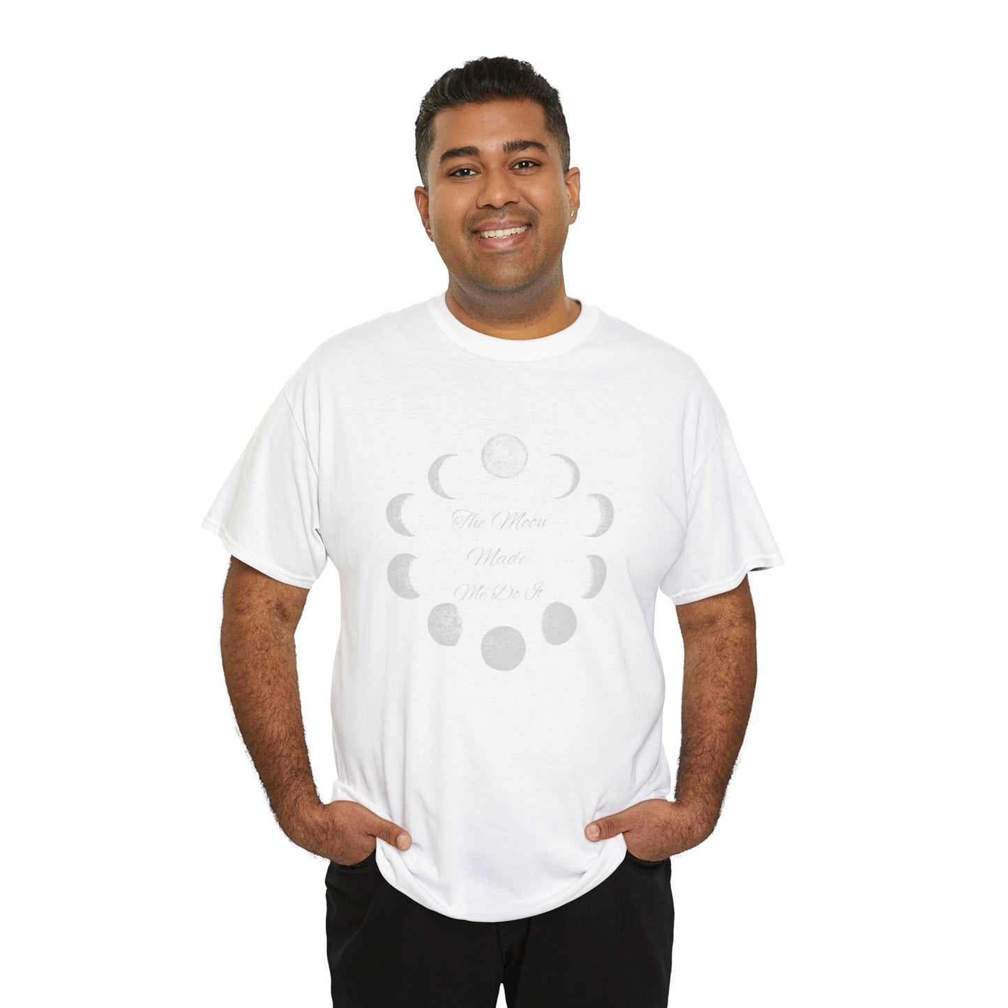 Unisex Heavy Cotton Tee-The Moon Made Me Do It