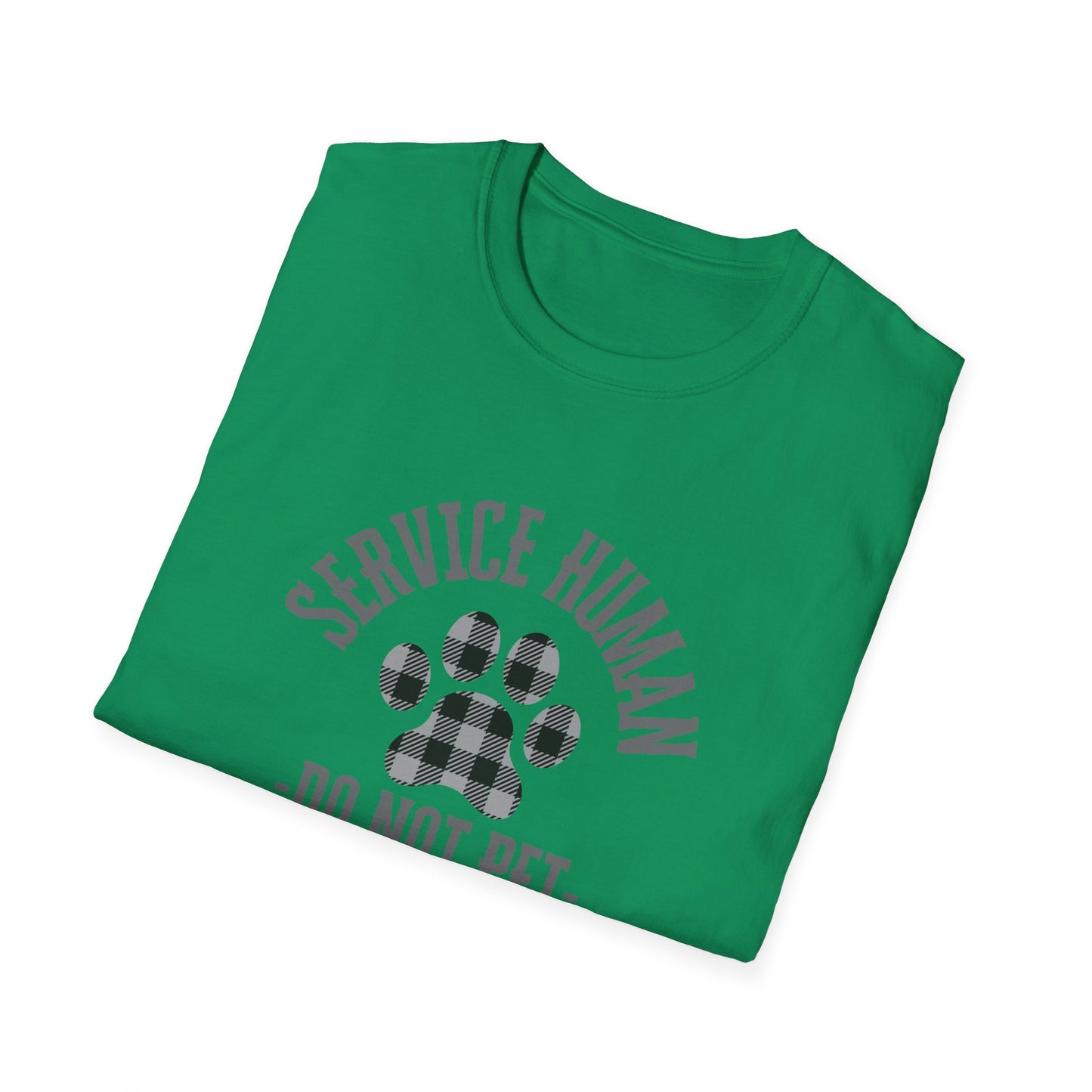 Service Human Unisex Softstyle T-Shirt - Do Not Pet - Comfortable Pet Responsibility Tee