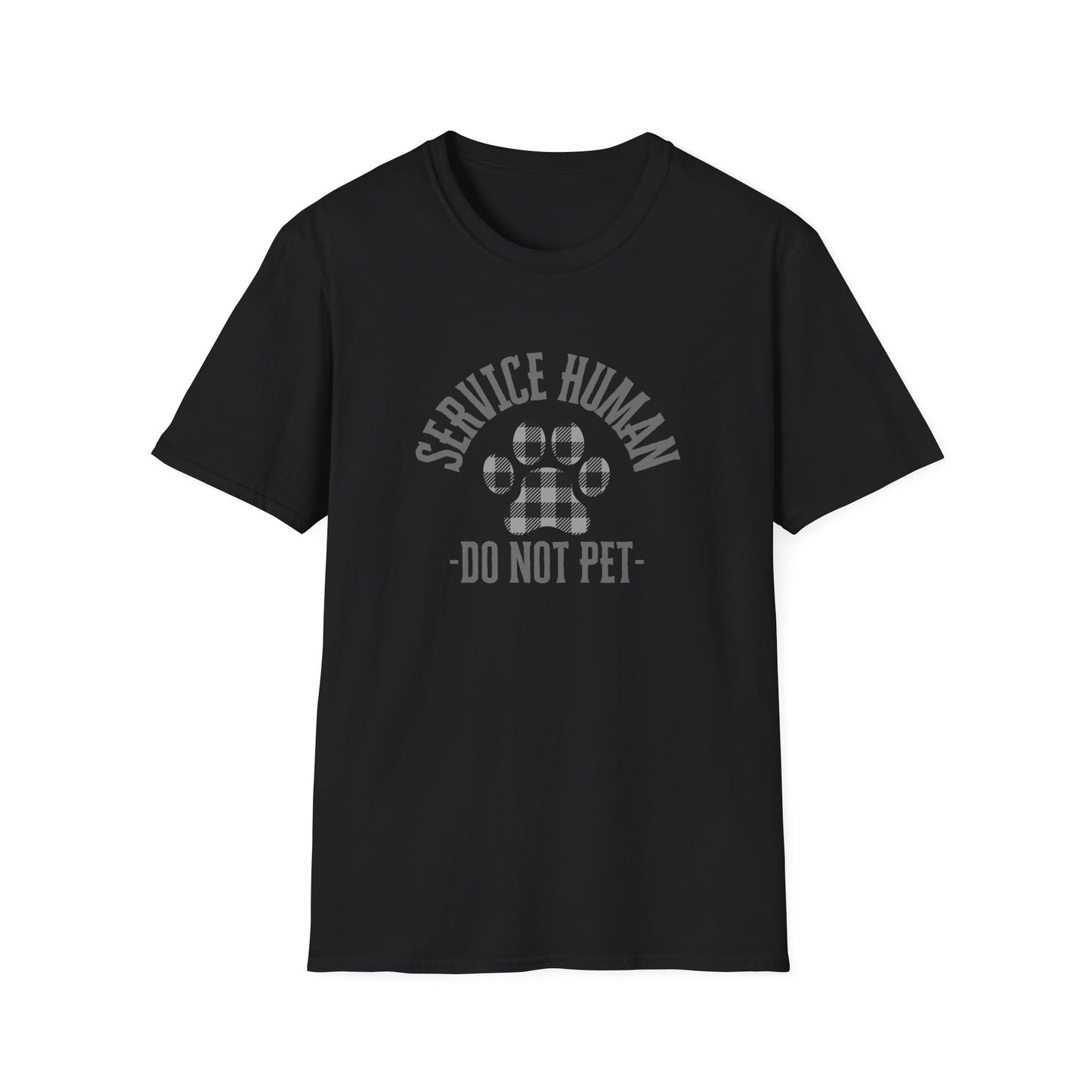 Service Human Unisex Softstyle T-Shirt - Do Not Pet - Comfortable Pet Responsibility Tee