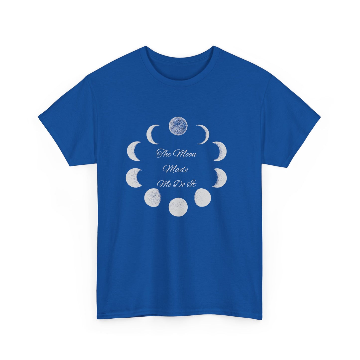 Unisex Heavy Cotton Tee-The Moon Made Me Do It