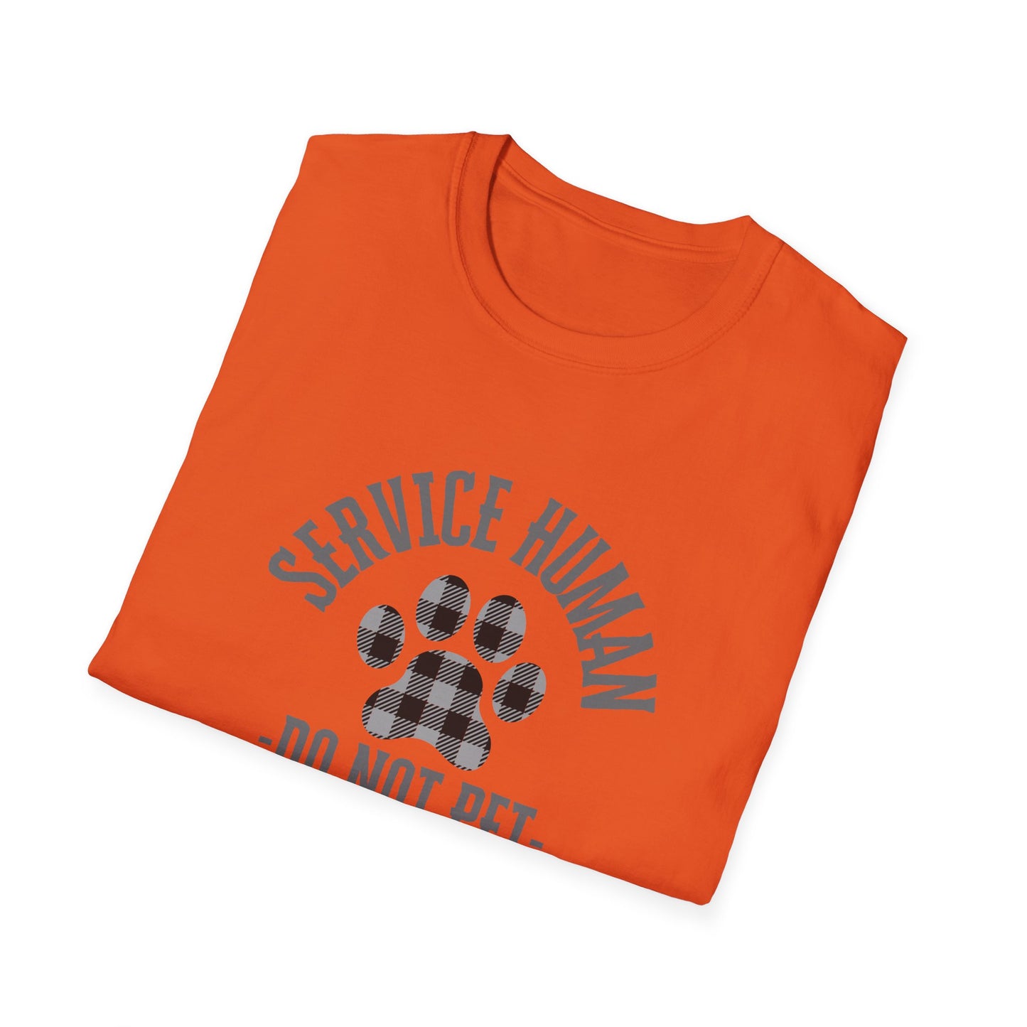 Service Human Unisex Softstyle T-Shirt - Do Not Pet - Comfortable Pet Responsibility Tee
