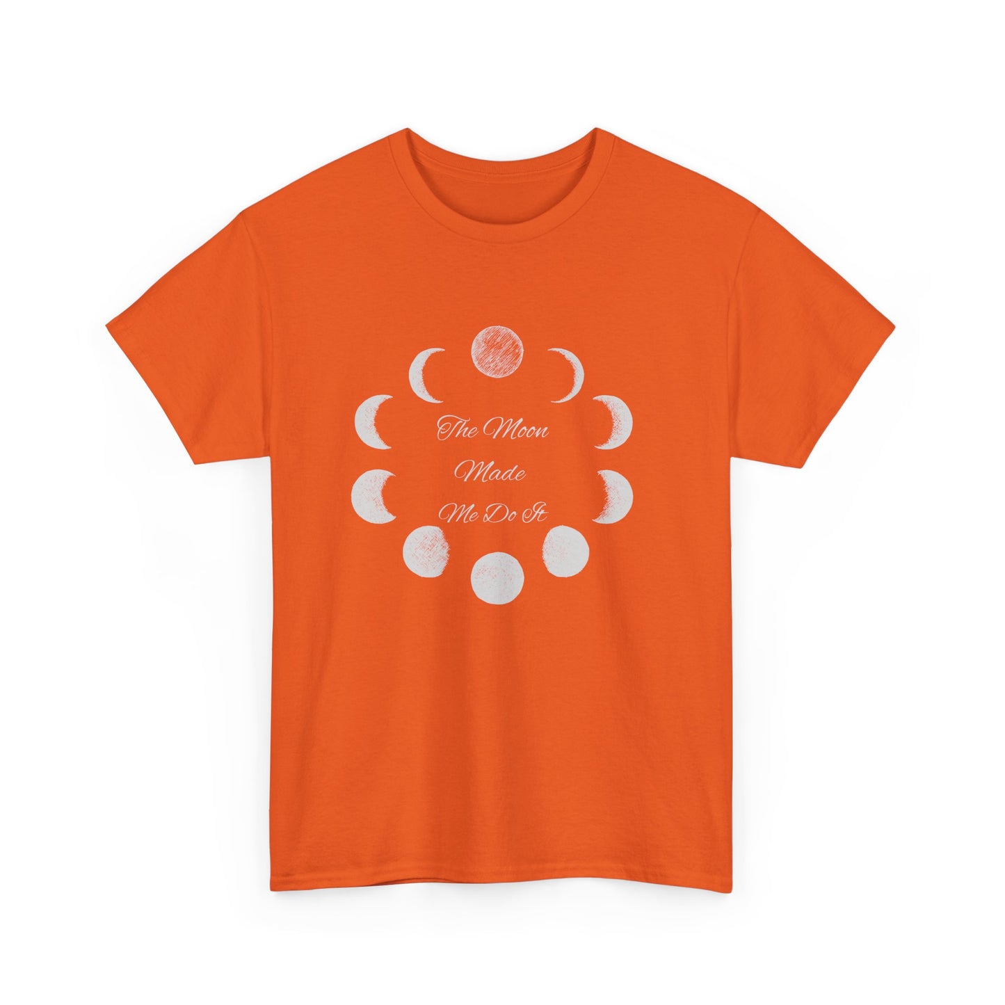Unisex Heavy Cotton Tee-The Moon Made Me Do It