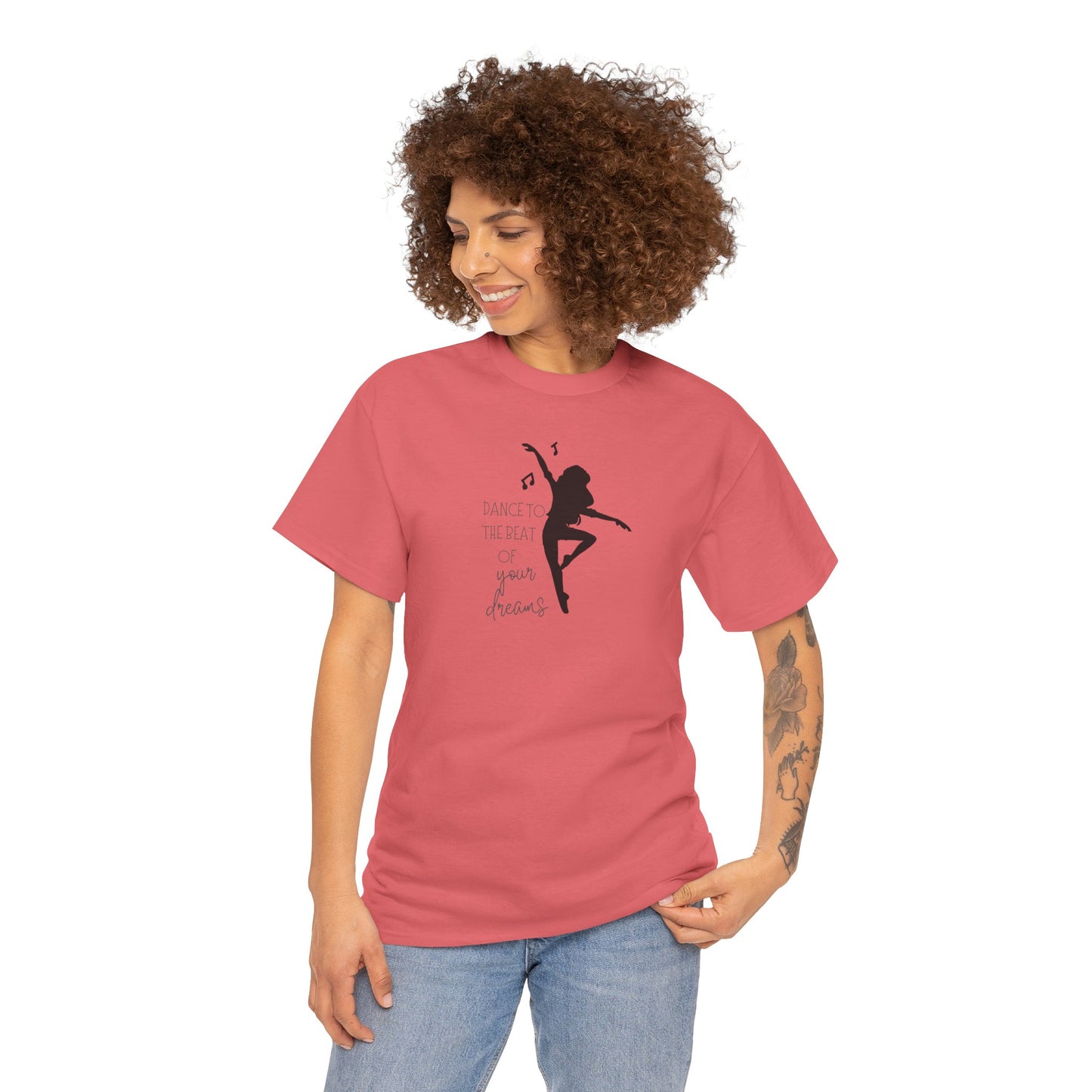 Unisex Heavy Cotton Tee-Dance To The Beat Of Your Dreams
