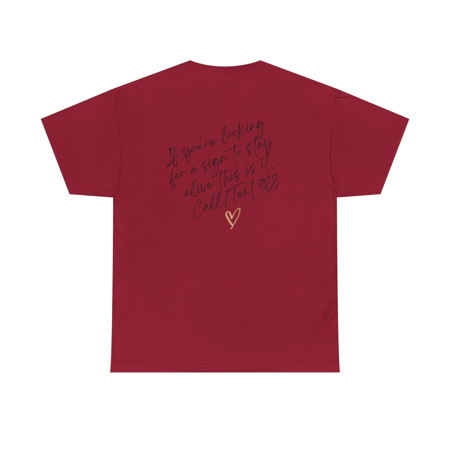 Unisex Heavy Cotton Tee- Call/Text 988