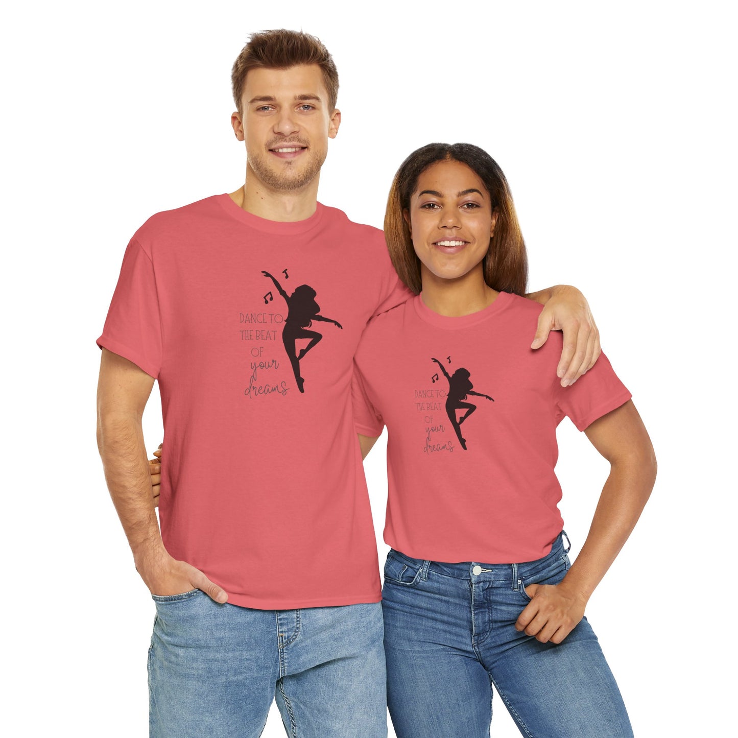 Unisex Heavy Cotton Tee-Dance To The Beat Of Your Dreams