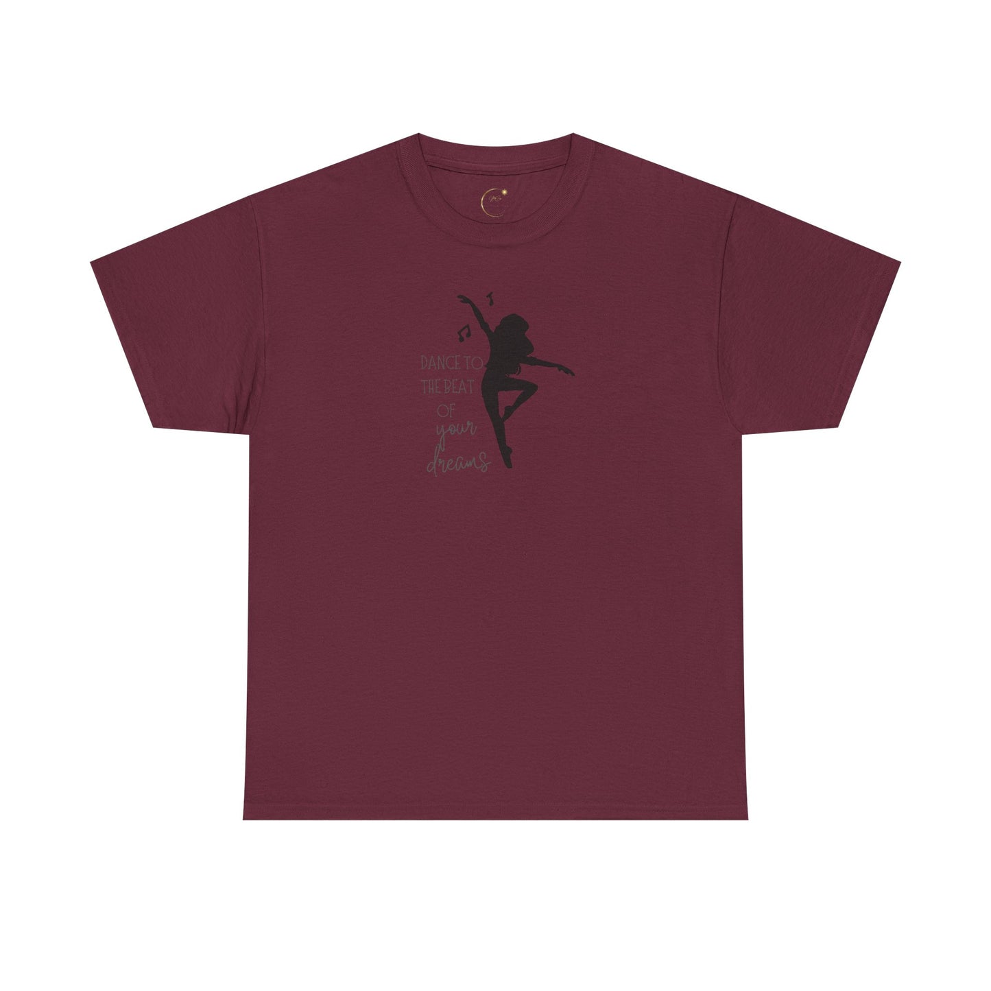 Unisex Heavy Cotton Tee-Dance To The Beat Of Your Dreams
