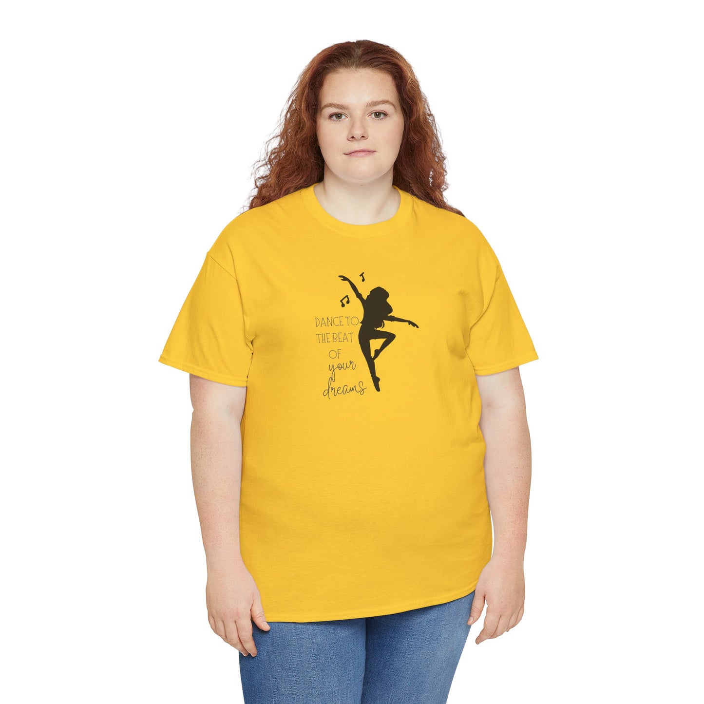 Unisex Heavy Cotton Tee-Dance To The Beat Of Your Dreams