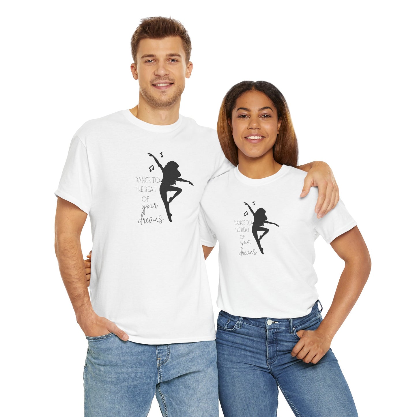 Unisex Heavy Cotton Tee-Dance To The Beat Of Your Dreams