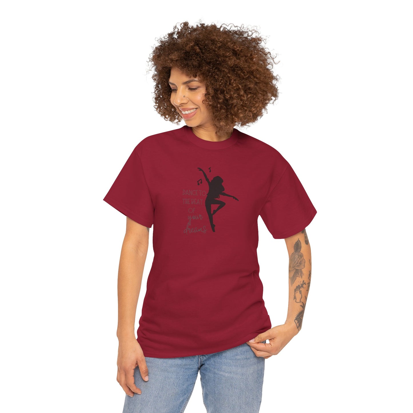 Unisex Heavy Cotton Tee-Dance To The Beat Of Your Dreams