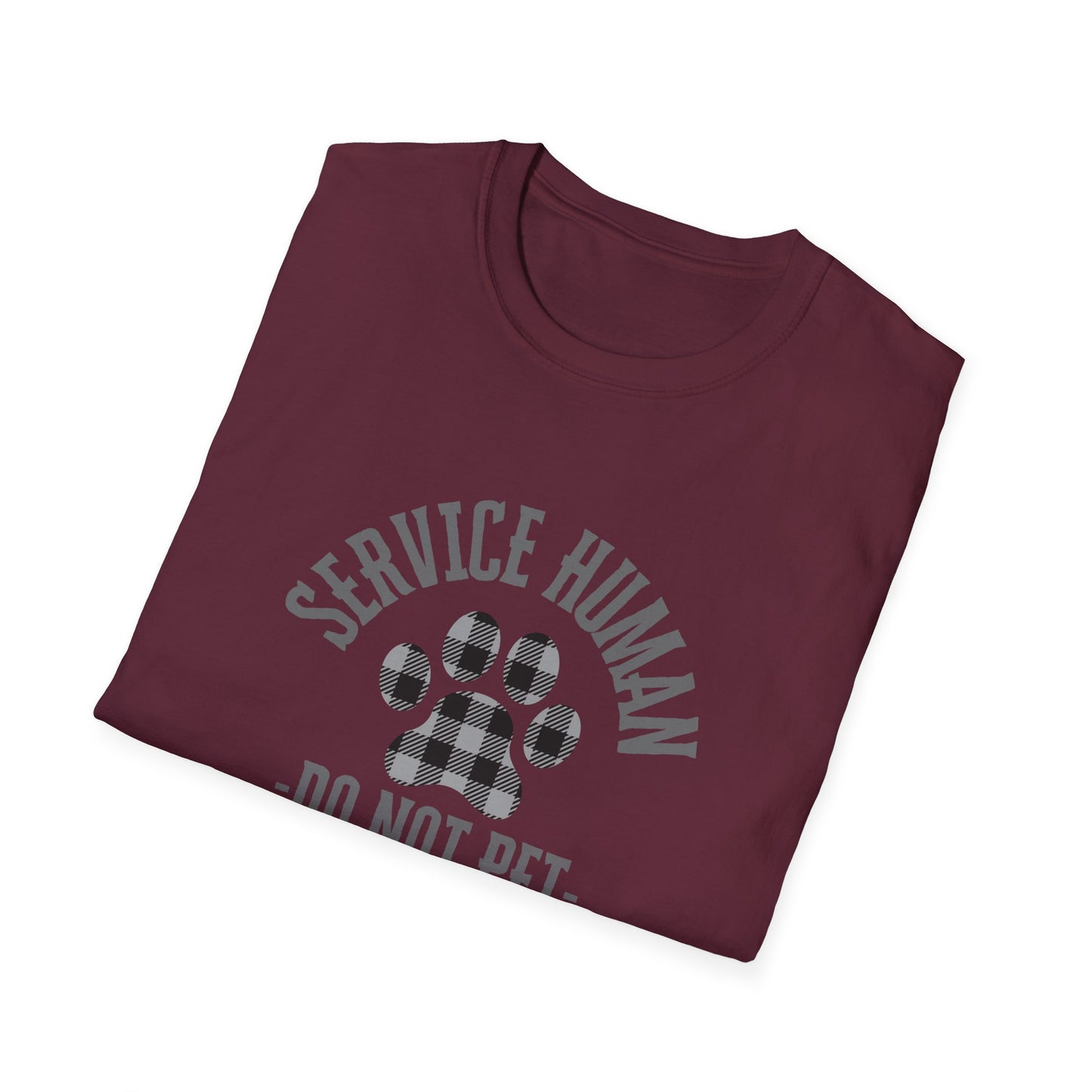Service Human Unisex Softstyle T-Shirt - Do Not Pet - Comfortable Pet Responsibility Tee