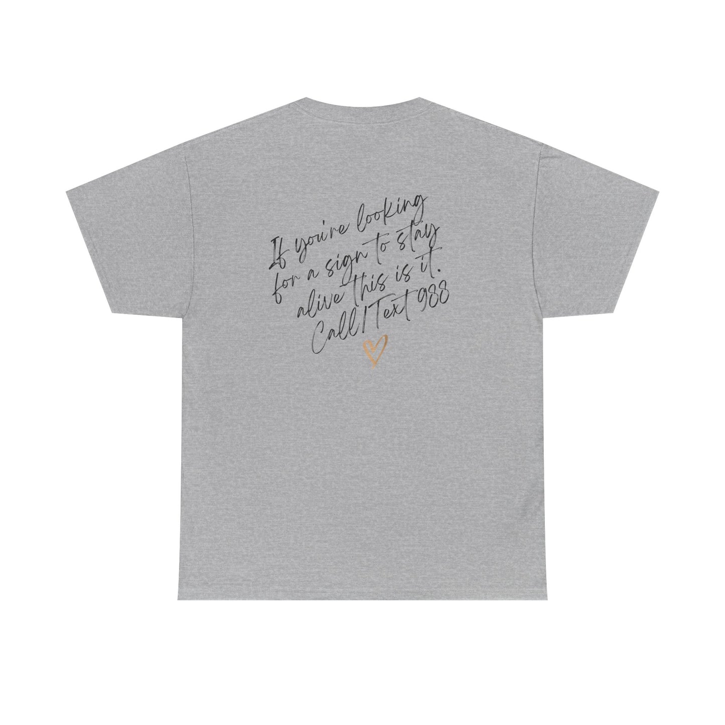 Unisex Heavy Cotton Tee- Call/Text 988