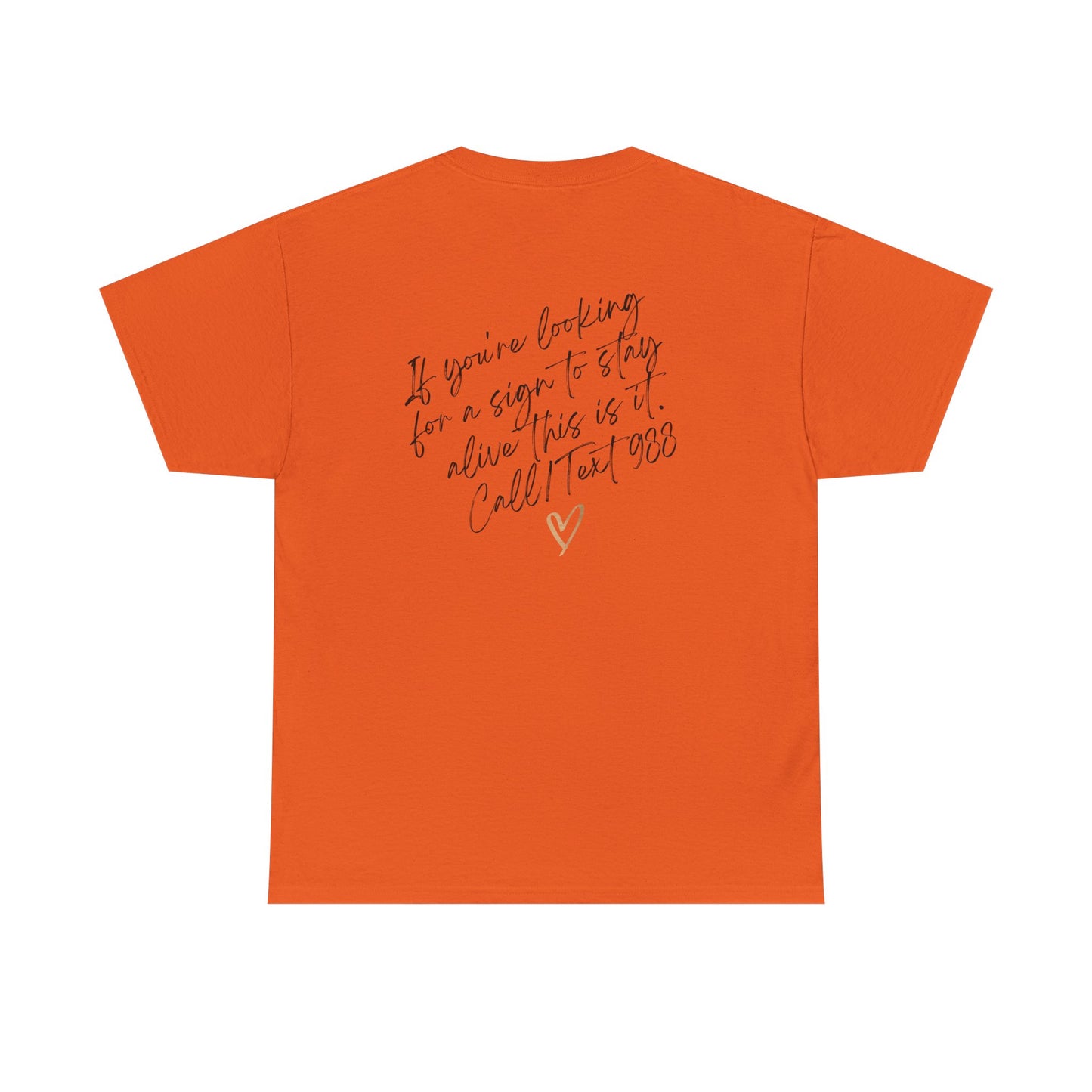 Unisex Heavy Cotton Tee- Call/Text 988