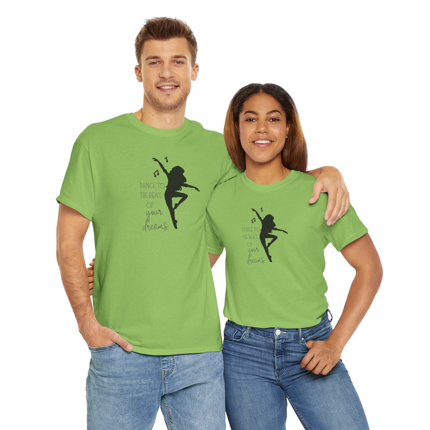 Unisex Heavy Cotton Tee-Dance To The Beat Of Your Dreams